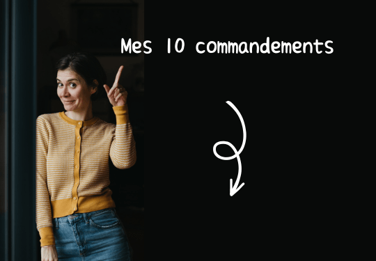 les 10 commandements d'Elodie Vitamine
